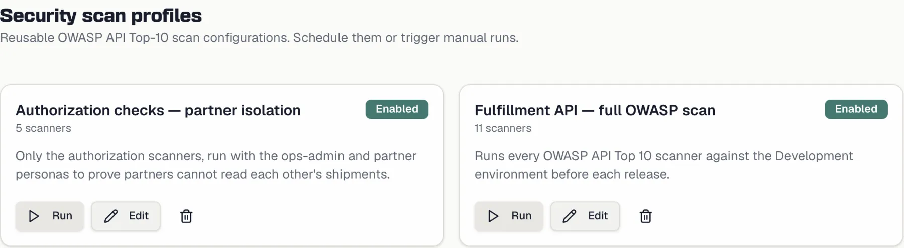Scan profile cards with Run, Edit, and delete actions