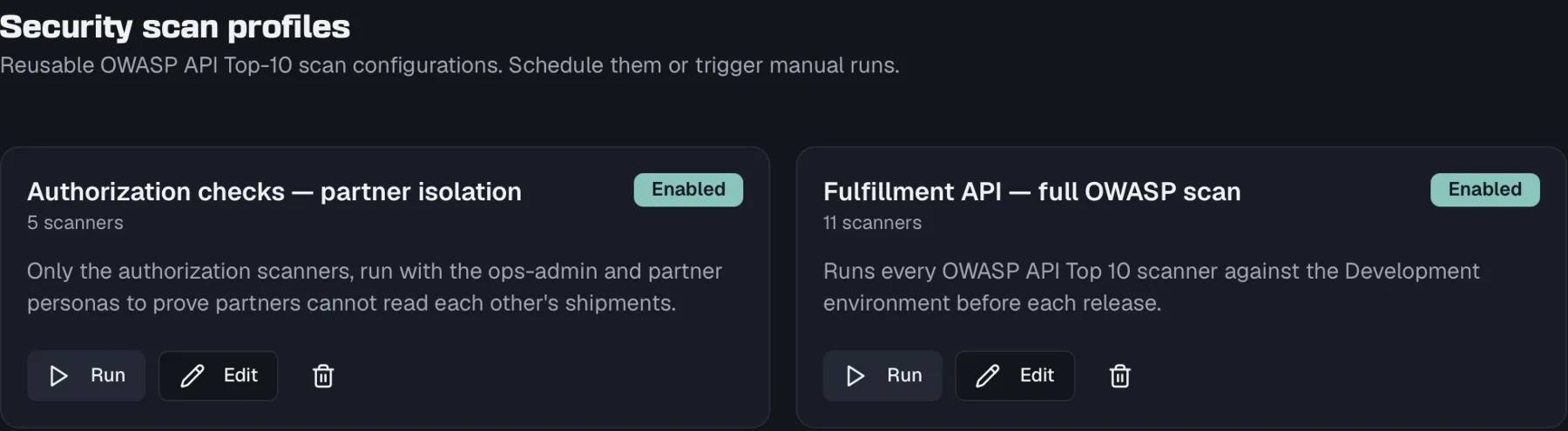 Scan profile cards with Run, Edit, and delete actions