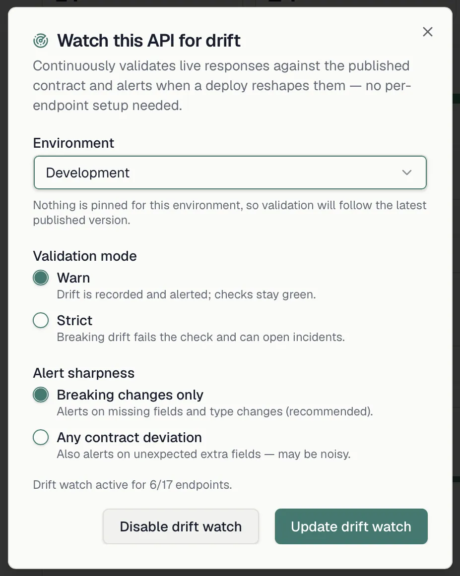 The Watch this API for drift dialog with the environment, the validation mode, both alert sharpness options and the baseline line