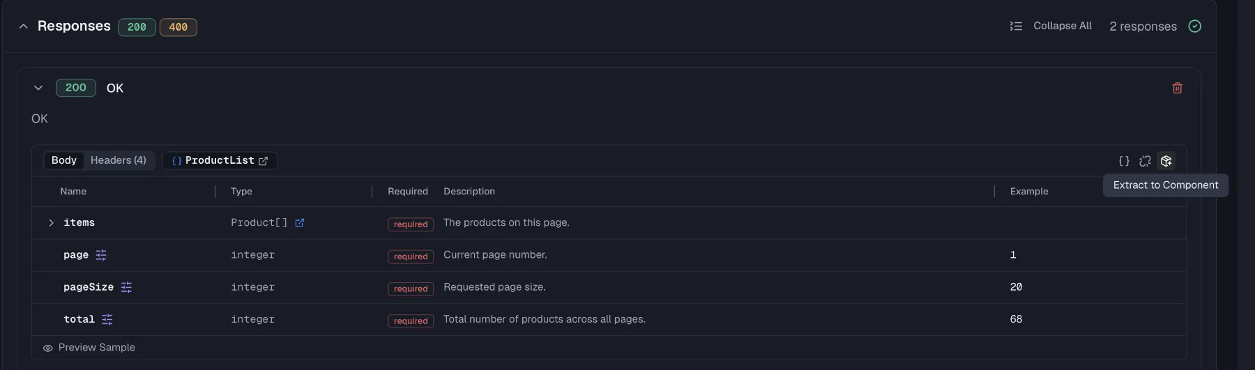 A response body defined from a reusable schema, with the Extract to Component action
