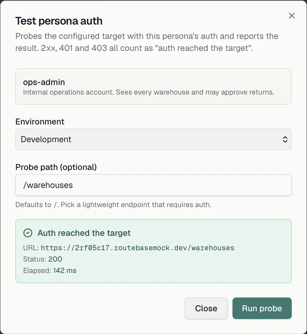 The persona test result reading Auth reached the target, with the probed URL, status code and elapsed time